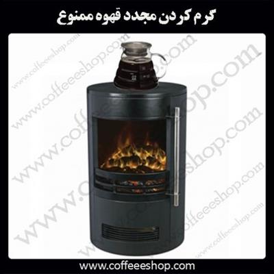 گرم کردن مجدد قهوه ممنوع